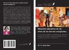 A. Annu Devi - Situación educativa de los niños de los barrios marginales