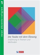 Georg Bubolz, Otto, Klaus Otto - Neue Akzente Religion - Band 1