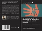 Eduardo de Campos Garcia - La persona sorda y la invención de la sordera: ¿de qué lado está la escuela?