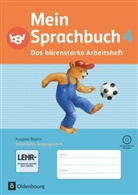 Sandra Duscher, Gabi Hahn, Gabi Hahn, Margit Haneder, Kornelia Winkelmeyr, Margit Haneder... - Mein Sprachbuch - Ausgabe Bayern - 4. Jahrgangsstufe