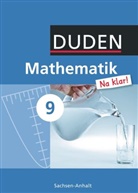 Ardito Messner, Ingrid Biallas, Wolfram Eid, Günter Liesenberg, Heike Szebrat, Ingrid Biallas... - Mathematik Na klar! - Sekundarschule Sachsen-Anhalt - 9. Schuljahr