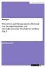 Anonymous - Präventives und therapeutisches Potential von Eicosapentaensäure und Docosahexaensäure bei Diabetes mellitus Typ 2