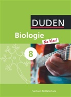Annelore Bilsing, Barbara Gau, Jan M Berger, Jan M. Berger, Annelore Bilsing, Christa Pews-Hocke... - Biologie Na klar! - Mittelschule Sachsen - 8. Schuljahr