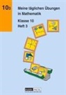 Günter Liesenberg, Karlheinz Lehmann, Karlheinz Lehmann, Günter Liesenberg, Michael Unger, Micha Unger... - Meine täglichen Übungen in Mathematik - 10. Schuljahr. H.3