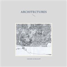 Gabrielle von Bernstorff - Architectures