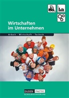 Angelika Liermann, Hans-Joachim Behne, Bernd Wöhlbrandt, Burkhard Pehl, Margrit Felsing, Hans-Joachim Behne... - Duden Arbeit - Wirtschaft - Technik - Themenbände - Ausgabe ab 2004