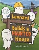 Mike Ciccotello, Mike/ Ciccotello Ciccotello, Mike Ciccotello - Leonard Builds a Haunted House