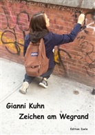 Gianni Kuhn - Zeichen am Wegrand