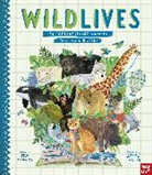 Ben Lerwill, Walsh Sarah - Wildlives: 50 Extraordinary Animals That Made History