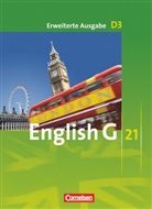Susan Abbey, Allen J. Woppert, Barbara Derkow-Disselbeck, Barbara Derkow-Disselbeck, Laurence Harger, Laurence Harger... - English G 21 - Erweiterte Ausgabe D - Band 3: 7. Schuljahr