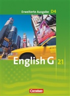 Susan Abbey, Allen J. Woppert, Barbara Derkow-Disselbeck, Barbara Derkow-Disselbeck, Laurence Harger, Laurence Harger... - English G 21 - Erweiterte Ausgabe D - Band 4: 8. Schuljahr