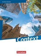 Andreas Sedlatschek, Angela Ringel-Eichinger, Irene Bartscherer, Ingrid Becker-Ross, Birgit Rietgraf, Friederike von Bremen... - Context - Nordrhein-Westfalen - Ausgabe 2015