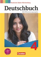 Agnes Fulde, Andreas Glas, Carolin Bublinski, Carmen Collini, Carolin Bublinski, Christian Weißenburger... - Deutschbuch - Sprach- und Lesebuch - Realschule Baden-Württemberg 2012 - Band 4: 8. Schuljahr