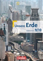 Christiane Meyer, Ellen Rudyk, P Fischer, Peter Fischer, Martina Flath, Johanna Schockemöhle... - Unsere Erde - Realschule Niedersachsen - 9./10. Schuljahr