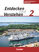 Angela Drescher, Thomas Berger-v d Heide, Thomas Berger-v. d. Heide, Petra Bowien, Brokemper, Peter Brokemper... - Entdecken und verstehen - Gesellschaftslehre/Weltkunde - Hamburg, Mecklenburg-Vorpommern, Niedersachsen und Schleswig-Holstein - Ausgabe ab 2009 - Band 2: 7./8. Schuljahr