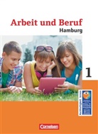 Denis Mujkanovic, Dietmar Krafft, Renate Harter-Meyer, Heinrich Meyer, Dietmar Krafft, Melanie Neugebauer... - Wirtschaft - Differenzierende Ausgabe Hamburg - Arbeit und Beruf - Ausgabe ab 2014 - Band 1