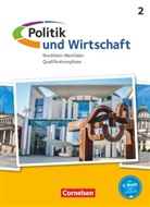 Dirk Lange, Moritz Peter Haarmann, Helen Weiden, Jan Eike Thorweger, Peter Jöckel, Dirk Lange... - Politik und Wirtschaft - Oberstufe Nordrhein-Westfalen - Ausgabe ab 2015 - Qualifikationsphase