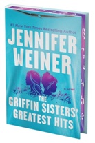 Jennifer Weiner - The Griffin Sister's Greatest Hits