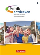 Nadine Di Pardo, Dietmar Falk, Elke Iglesias-Dunz, Dietmar Falk, Elke Iglesias-Dunz, Jonas Rau... - Politik entdecken - Gymnasium Nordrhein-Westfalen - Ausgabe ab 2019 - Band 1