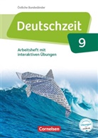 Anne Jansen, Franziska Jaap, Renate Gross, Franziska Jaap, Anne Jansen, Sophie Porzelt... - Deutschzeit - Östliche Bundesländer und Berlin - 9. Schuljahr