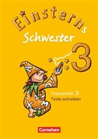 Ursula Oswald, Ursula Oswald, Roland Bauer, Jutta Maurach - Einsterns Schwester - Sprache und Lesen - Ausgabe 2009 - 3. Schuljahr
