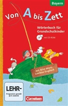 Gerhard Sennlaub, Gerhard Sennlaub - Von A bis Zett - Wörterbuch für Grundschulkinder - Bayern - 1.-4. Jahrgangsstufe