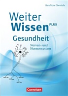 Albrecht Flöß, Bernd Vorderwülbecke, Flöss, Albrecht Flöß, Maria Pohl-Neidhöfer, Maria Pohl-Neidhöfer... - Weiterwissen - Gesundheit - Neubearbeitung