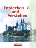 Hans-Gert Oomen, Hans-Gert Oomen, Thomas Berger-v d Heide, Thomas Berger-v. d. Heide, Thomas Berger-von der Heide, Oomen... - Entdecken und verstehen - Geschichtsbuch - Sachsen - Ausgabe ab 2004 - 6. Schuljahr