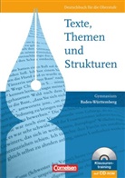 Christoph Kunz, Claudia Mutter, Detlev-Richard Kilian, Karlheinz Fingerhut, Margret Fingerhut, Peter Imhof... - Texte, Themen und Strukturen - Baden-Württemberg - Vorherige Ausgabe