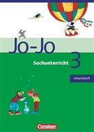 Anita Schütz, Michaela Böttcher, Carina Endres, Carina Endres, Gabriele Engels, Gabriele Engels... - Jo-Jo Sachunterricht - Ausgabe Hessen, Rheinland-Pfalz, Saarland: Jo-Jo Sachunterricht - Ausgabe Hessen, Rheinland-Pfalz, Saarland - 3. Schuljahr