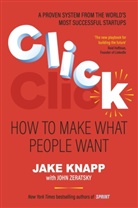 Jake Knapp, Knapp Jake, John Zeratsky, Zeratsky John - Click