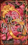 Sasha Peyton Smith - The Rose Bargain