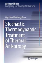 Olga Movilla Miangolarra - Stochastic Thermodynamic Treatment of Thermal Anisotropy
