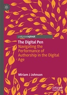 Miriam Johnson, Miriam J Johnson - The Digital Pen