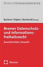 Benedikt Buchner, Dennis-Kenji Kipker, J&ouml;rn Reinhardt - Bremer Datenschutz- und Informationsfreiheitsrecht