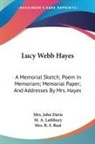 John Davis, M. A. Lathbury, R. S. Rust - Lucy Webb Hayes