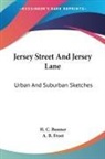 H. C. Bunner - Jersey Street And Jersey Lane