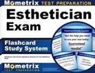 Mometrix Esthetician Certification Test Team - Esthetician Exam Flashcard Study System