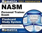 Mometrix Personal Trainer Certification Test Team - Flashcard Study System for the Nasm Personal Trainer Exam