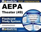 Mometrix Arizona Teacher Certification Test Team - Aepa Theater (49) Flashcard Study System