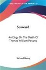 Richard Hovey - Seaward