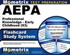 Mometrix Arizona Teacher Certification Test Team - Aepa Professional Knowledge - Early Childhood (93) Flashcard Study System