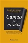 Alain Finkielkraut, Elisabeth de Fontenay - Campo de minas