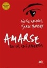 Jorge Bucay, Silvia Salinas - Amarse Con Los Ojos Abiertos / Love Each Other with Open Eyes
