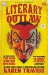 John Graves, Karen Traviss - Literary Outlaw #3