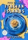 Katie Parla - Food of the Italian Islands