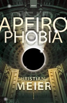 Christian J Meier, Christian J. Meier - Apeirophobia