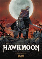 Jérôme Le Gris, Benoît Dellac - Hawkmoon. Band 3