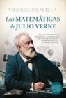 Vicente Meavilla Segui - Matemáticas de Julio Verne, Las