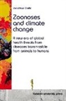 Jonathan Diehl - Zoonoses and climate change